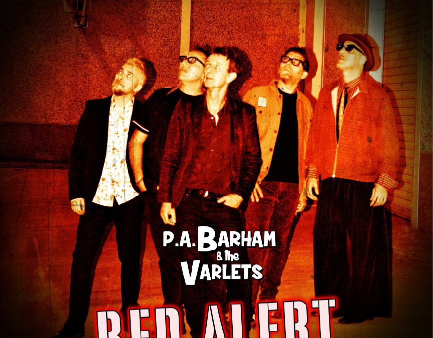    Nuevo single de P.A. Barham & The Varlets